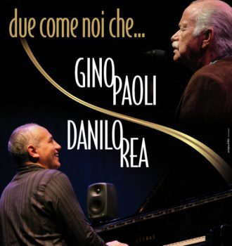 Gino Paoli e Danilo Rea: Due come noi che