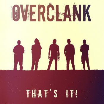 overclank_thatsit