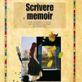 Scrivere memoir