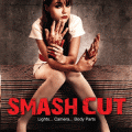 Smash-Cut