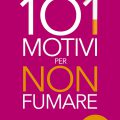 101 motivi per non fumare