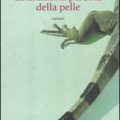 La memoria perduta della pelle di Russell Banks