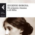 Di armonia risuona e di follia di Eugenio Borgna