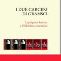 I due carceri di Gramsci