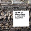 Terme di Diocleziano. La collezione epigrafica