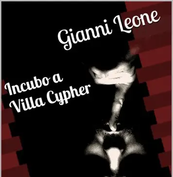 Le avventure di William Strake vol.1: Incubo a Villa Cypher