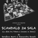 SCANDALO IN SALA
