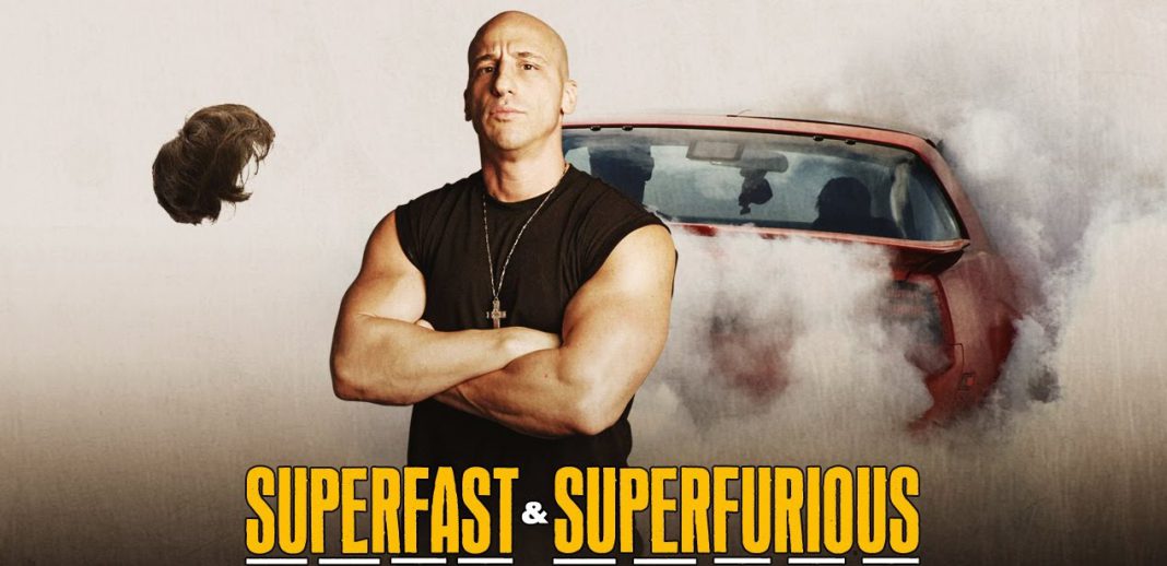 Superfast & superfurious Superfast & superfurious
