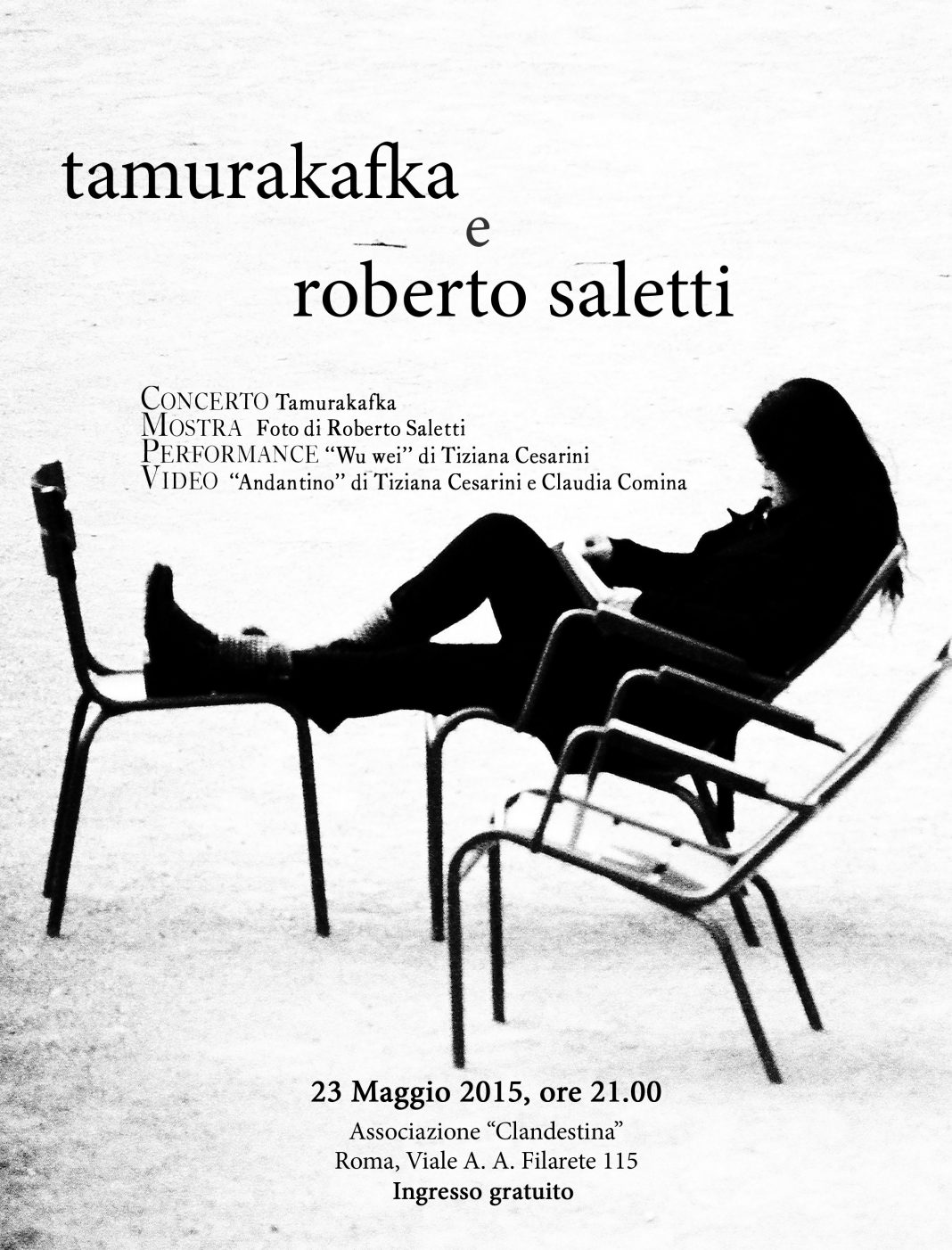 Roberto Saletti e Tamura Kafka concerto, mostra fotografica, performance Roberto Saletti e Tamura Kafka concerto, mostra fotografica, performance