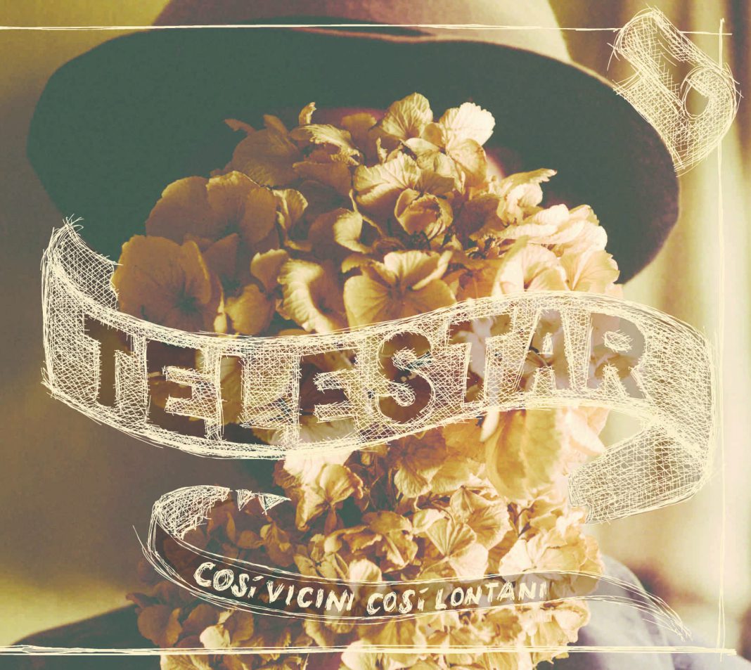 Telestar – Così Vicini Così Lontani Telestar – Così Vicini Così Lontani