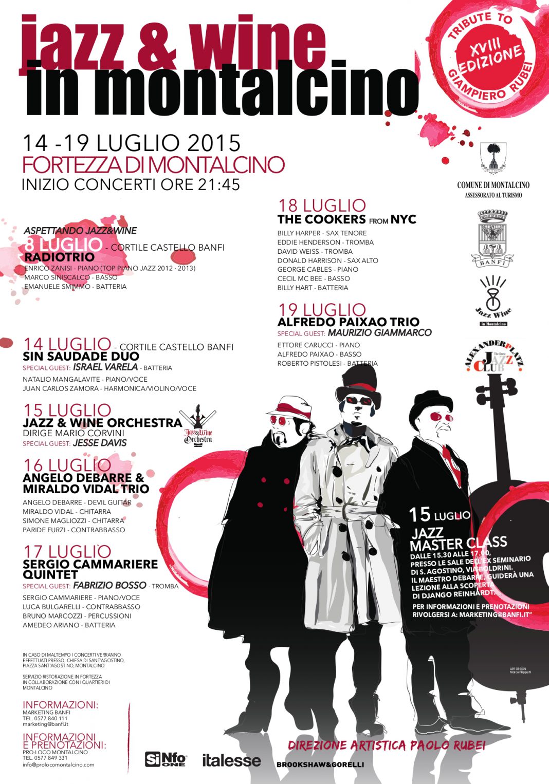 Banfi e il Jazz & Wine in Montalcino, 18esima edizione (14/19 luglio 2015) Banfi e il Jazz & Wine in Montalcino, 18esima edizione (14/19 luglio 2015)
