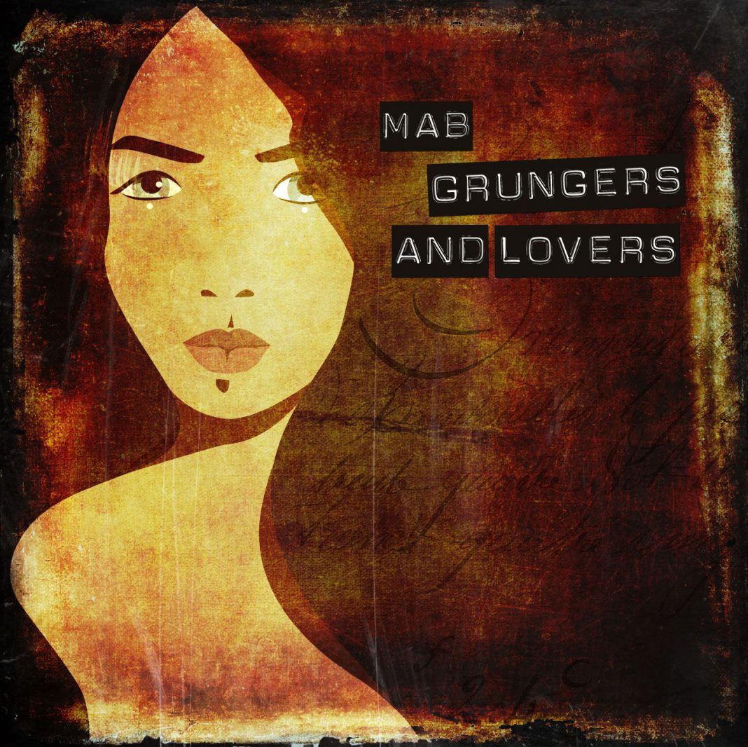 MAB – GRUNGERS and LOVERS MAB – GRUNGERS and LOVERS