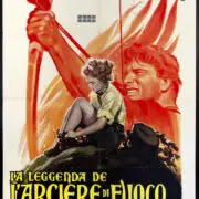 La leggenda dell’arciere di fuoco