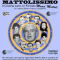 Mattiolissimo – Il Cinema sono Io!