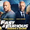 Fast & Furious – Hobbs & Shaw