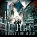 The Quake – Il terremoto del secolo