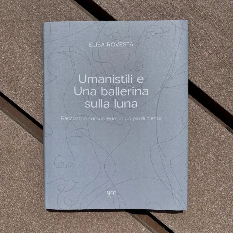 Umanistili e Una ballerina sulla Luna di Elisa Rovesta