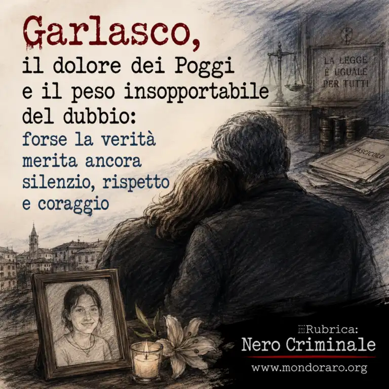 Garlasco, il dolore dei Poggi e il peso insopportabile del dubbio: forse la verità merita ancora silenzio, rispetto e coraggio